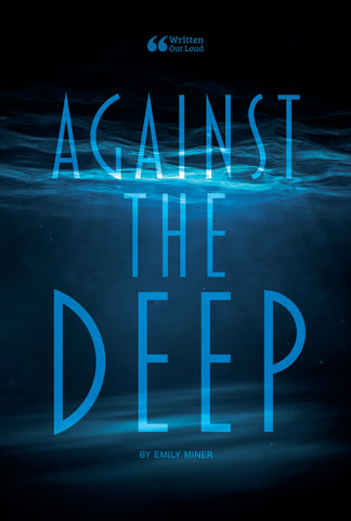 Against the Deep